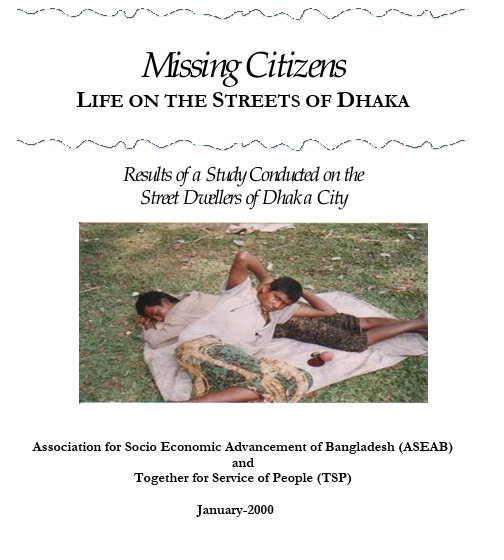 Missing Citizens, LIFE ON THE STREETS OF DHAKA
